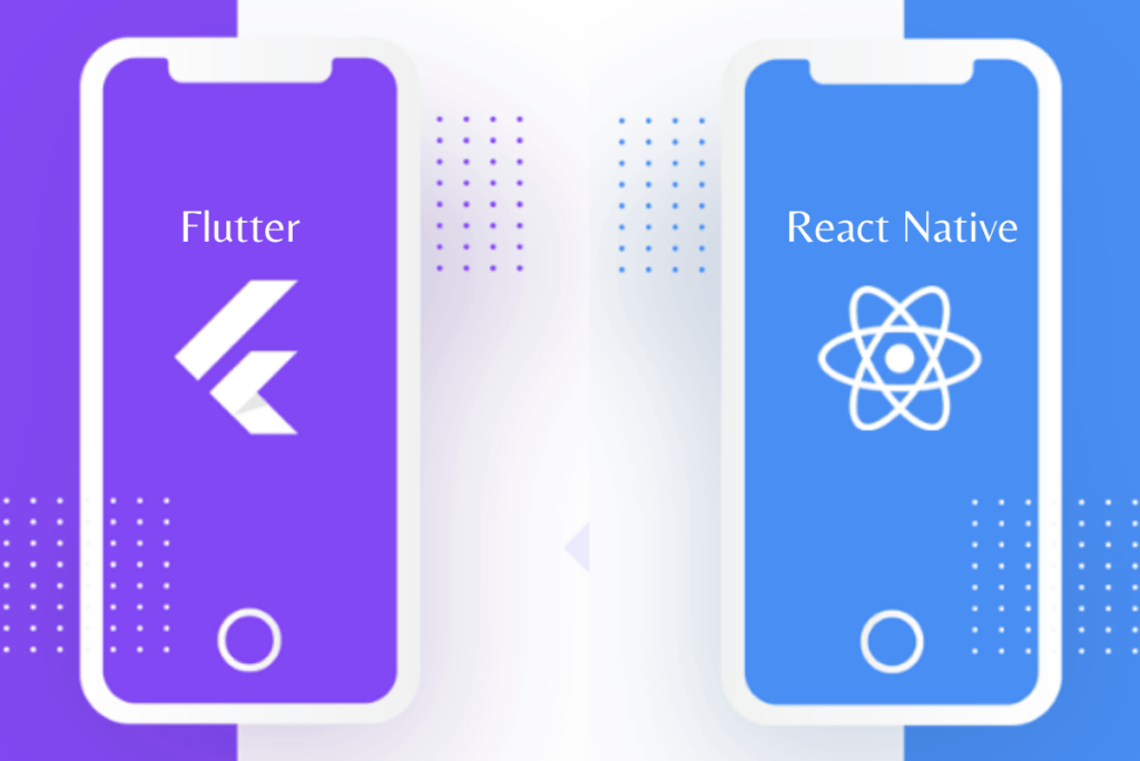 Flutter vs. React Native: Which Cross-Platform Framework Should Your ...